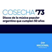 Podcast Cosecha '73