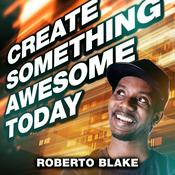 Podcast Create Something Awesome Today