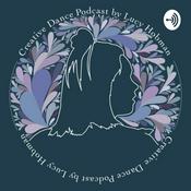 Podcast Creative Dance Series