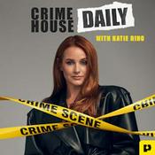 Podcast Crime House Daily