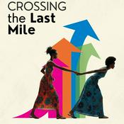 Podcast Crossing The Last Mile