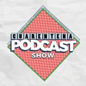 Podcast Cuarentena Podcast Show