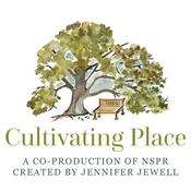 Podcast Cultivating Place