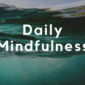 Podcast Daily Mindfulness