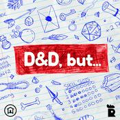 Podcast D&D, but...