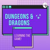 Podcast D&D Learning The Game
