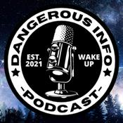 Podcast Dangerous INFO Podcast