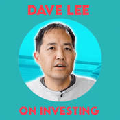 Podcast Dave Lee on Investing