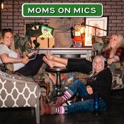 Podcast Moms On Mics
