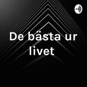 Podcast De bästa ur livet