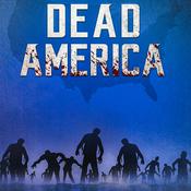 Podcast Dead America - Zombie Audiobook Series