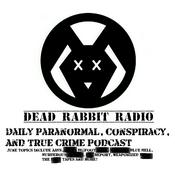 Podcast Dead Rabbit Radio Archives: Origins (Episodes 1 - 400)