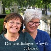 Podcast Demensdialogen Angvik & Björk