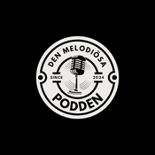 Podcast Den Melodiösa Podden