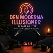 Podcast Den moderna illusioner.