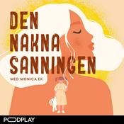 Podcast Den nakna sanningen