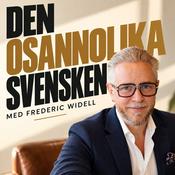 Podcast Den Osannolika Svensken - Häng med på mina osannolika äventyr, erfarenheter, historier och personliga åsikter!