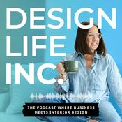 Podcast DESIGNLIFEINC. Interior Design Business Podcast