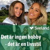 Podcast Det är ingen hobby - det är en livsstil