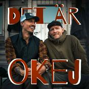 Podcast DET ÄR OKEJ