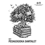 Podcast Det pedagogiska samtalet