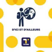 Podcast D'ici et d'ailleurs