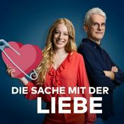 Podcast Die Sache mit der Liebe