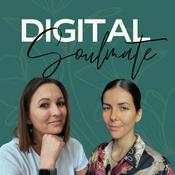 Podcast Digital Soulmate - Der Podcast