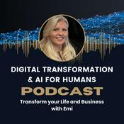 Podcast Digital Transformation & AI for Humans