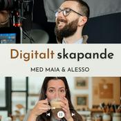 Podcast Digitalt Skapande med Maia &amp; Alesso