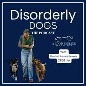 Podcast Disorderly Dogs!