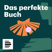 Podcast Das Perfekte Buch für den Moment - Deutschlandfunk Nova