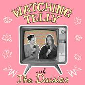Podcast Watching Telly with The Daisies