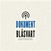 Podcast Dokument Blåsvart
