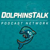 Podcast DolphinsTalk.com Daily Podcast
