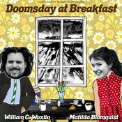 Podcast Doomsday at Breakfast