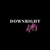 Podcast Downright Dirty