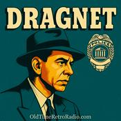 Podcast Dragnet | Old Time Radio