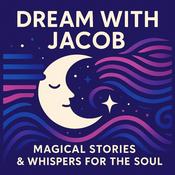 Podcast Dream With Jacob