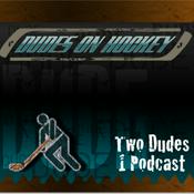 Podcast Dudes On Hockey