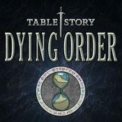 Podcast Dying Order - D&D5e Homebrew Actual Play