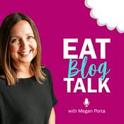 Podcast Eat Blog Talk