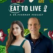 Podcast Eat to Live