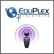 Podcast EduPlex Ministries Podcast