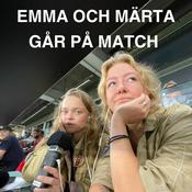 Podcast Emma och Märta går på match