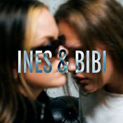 Podcast INES &amp; BIBI