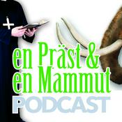 Podcast en Präst & en Mammut