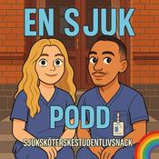 Podcast En Sjuk Podd
