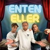 Podcast ENTEN/ELLER