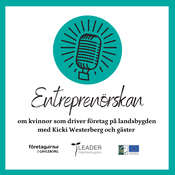 Podcast Entreprenörskan